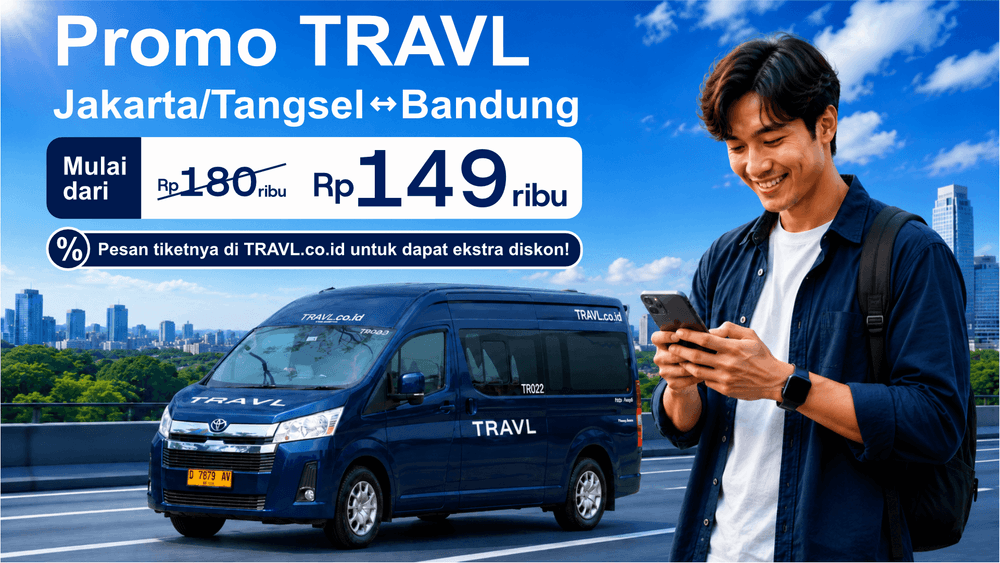 Promo Travel Jakarta Bandung Hari Ini: Nikmati Perjalanan Mewah Mulai Rp 149rb!