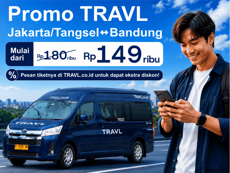 Promo Travel Jakarta Bandung Hari Ini: Nikmati Perjalanan Mewah Mulai Rp 149rb!
